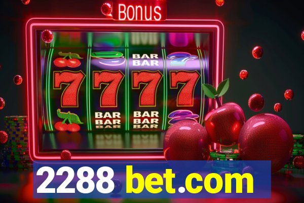 2288 bet.com